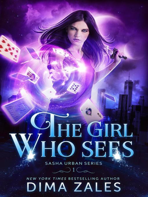 Title details for The Girl Who Sees by Dima Zales - Available